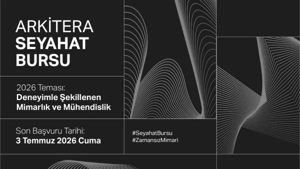 Arkitera Seyahat Bursu 2026 Başvuruları Başladı
