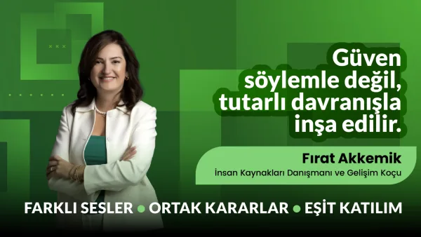 Güven Söylemle Değil, Tutarlı Davranışla İnşa Edilir